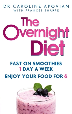 The Overnight Diet by Caroline Apovian