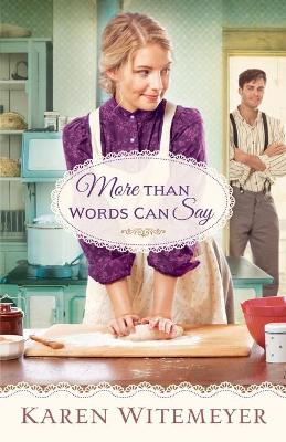 More Than Words Can Say book