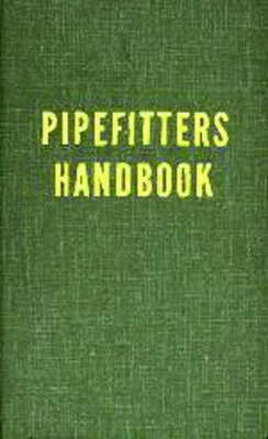 Pipe Fitter's Handbook book