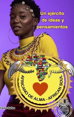 Africano de Alma - Un ejército de ideas y pensamientos - Celso Salles: Colección Africa book