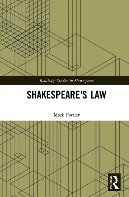 Shakespeare's Law by Mark Fortier