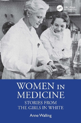 Women in Medicine: Stories from the Girls in White book