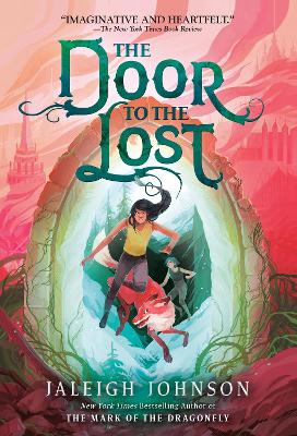 The The Door to the Lost by Jaleigh Johnson