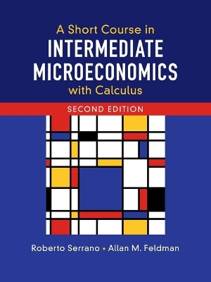 A Short Course in Intermediate Microeconomics with Calculus book