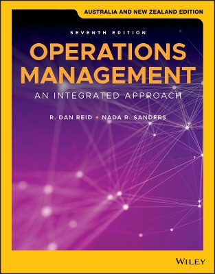 Operations Management: An Integrated Approach, Australia and New Zealand Edition book