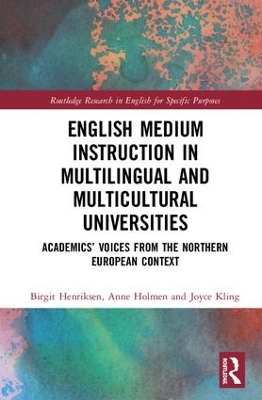 English Medium Instruction in Multilingual and Multicultural Universities: Academics’ Voices from the Northern European Context book