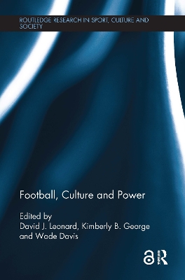 Football, Culture and Power book