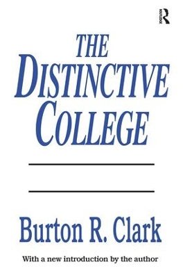 Distinctive College by Burton R. Clark