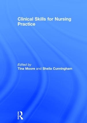 Clinical Skills for Nursing Practice book