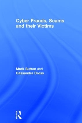 Cyber Frauds, Scams and their Victims book