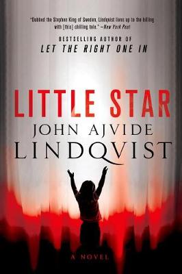 Little Star by John Ajvide Lindqvist