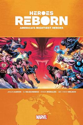 Heroes Reborn: America's Mighties Heroes Omnibus book