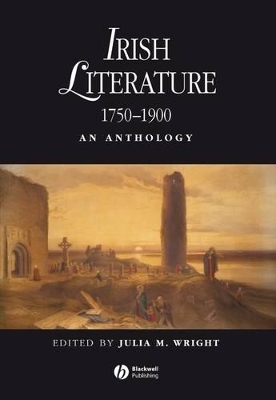 Irish Literature 1750-1900 by Julia M. Wright