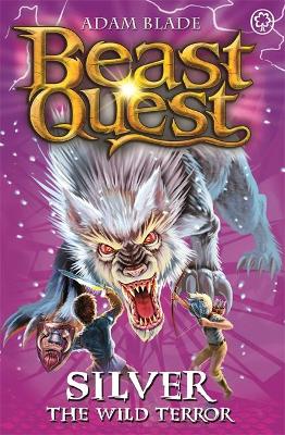 Beast Quest: Silver the Wild Terror book