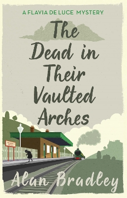 Dead in Their Vaulted Arches book