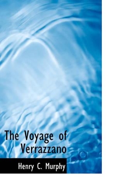 The Voyage of Verrazzano book