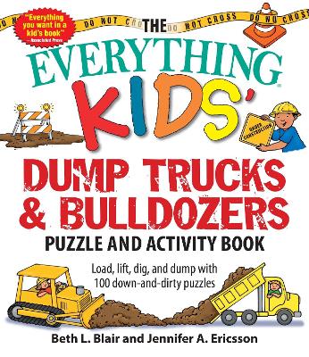 Everything Kids' Dump Trucks and Bulldozers Puzzle and Activity Book book