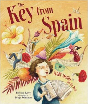 The Key from Spain: Flory Jagoda and Her Music book