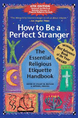 How to Be a Perfect Stranger (6th Edition) book