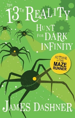 Hunt for Dark Infinity (the 13th Reality #2) book