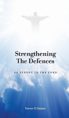 Strengthening the Defences book