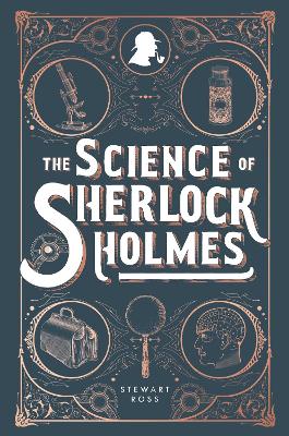 The Science of Sherlock Holmes book