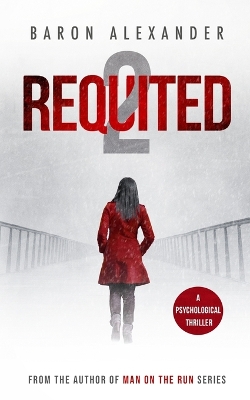 Requited: Susan's Story by Baron Alexander