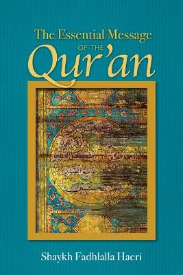 Essential Message of the Qur'an book