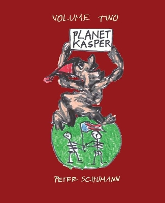Planet Kasper: Comix and Tragix Volume 2 book