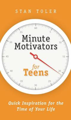 Minute Motivators for Teens book