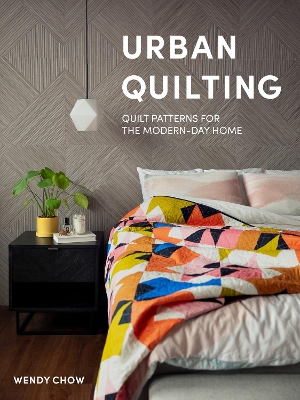 Urban Quilting: Quilt Patterns for the Modern-Day Quilter book