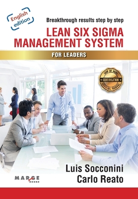 Lean Six Sigma. Management System for Leaders book
