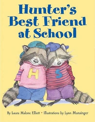 Hunter's Best Friend At School book