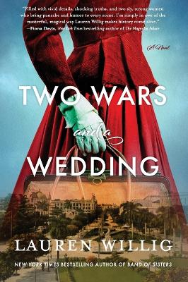 Two Wars and a Wedding: A Novel book