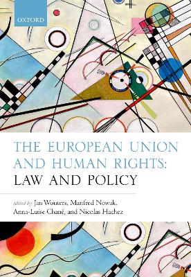 The European Union and Human Rights: Law and Policy book