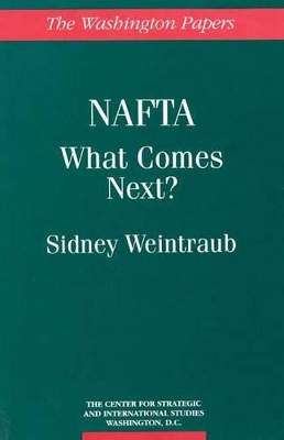 NAFTA by Sidney Weintraub