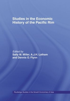 Studies in the Economic History of the Pacific Rim book