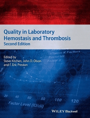 Quality in Laboratory Hemostasis and Thrombosis book