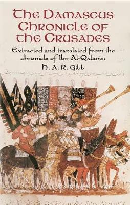 Damascus Chronicle of the Crusades book