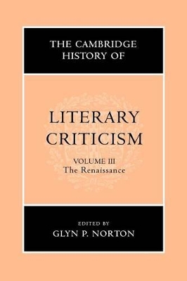 Cambridge History of Literary Criticism: Volume 3, The Renaissance book