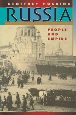 Russia by Geoffrey Hosking