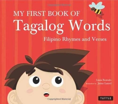 My First Book of Tagalog Words by Liana Romulo