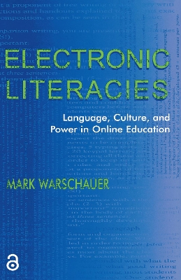 Electronic Literacies by Mark Warschauer