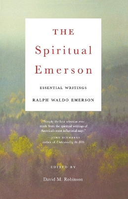 Spiritual Emerson by Ralph Waldo Emerson