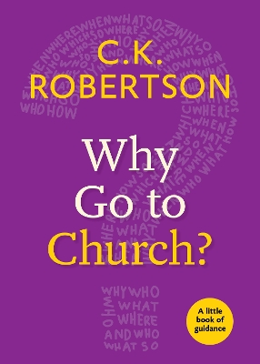 Why Go to Church? book