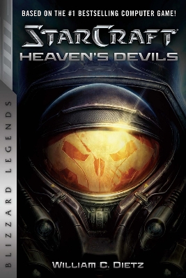 Starcraft II: Heaven's Devils by William C. Dietz