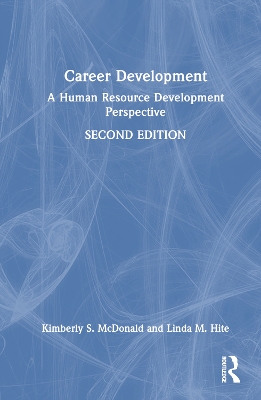 Career Development: A Human Resource Development Perspective book