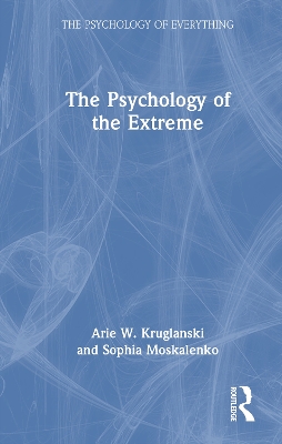 Psychology of the Extreme book