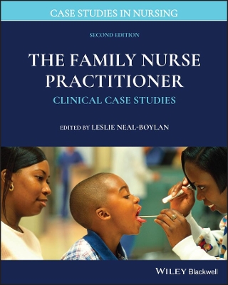 The Family Nurse Practitioner: Clinical Case Studies book