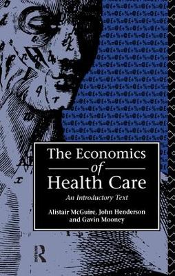 Economics of Health Care book